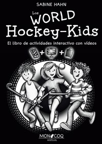 Los World Hockey-Kids - Sabine Hahn - ebook