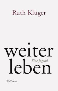 weiter leben - Ruth Klüger - ebook