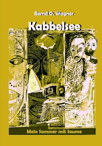 Kabbelsee - Bernd O. Wagner - ebook