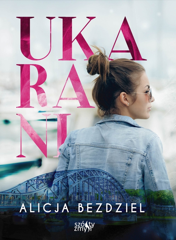 Ukarani. Tom 1 - Alicja Bezdziel - książka