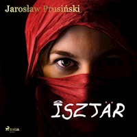 Isztar - Jarosław Prusiński - ebook + audiobook