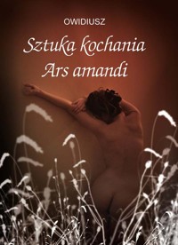 Sztuka kochania Ars amandi - Owidiusz - książka