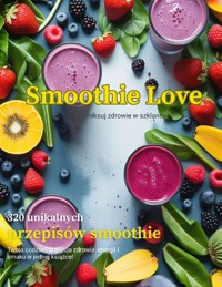 Smoothie Love - Fearless Kate - ebook