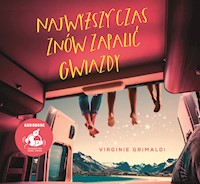 Najwyższy czas znów zapalić gwiazdy - Grimaldi Virginie - ebook + audiobook + książka