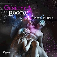 Genetyka bogów - Emma Popik - ebook + audiobook