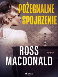 Pożegnalne spojrzenie - Macdonald	 Ross - ebook + audiobook