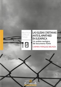 Las iglesias cristianas ante el apartheid en sudáfrica - Carmen Márquez Beunza - ebook