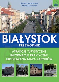 Białystok - Lechowski Andrzej, Kłopotowski Andrzej - książka