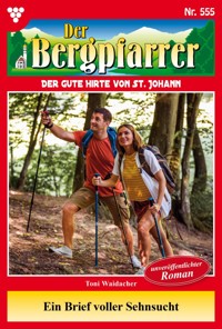Ein Brief voller Sehnsucht - Toni Waidacher - ebook
