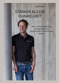 Stärker als die Dunkelheit - Daniel Kuess - ebook
