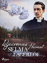 Liljecronas Heimat - Lagerlof Selma - ebook