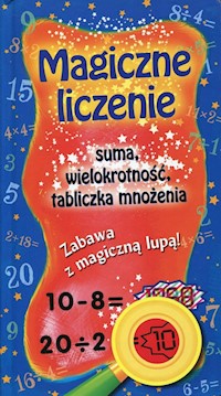 Magiczne liczenie Suma wielokrotność tabliczka mnożenia -  - książka