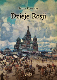 Dzieje Rosji - Feliks Koneczny - książka