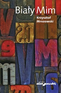 Biały Mim - Mrozowski Krzysztof - książka