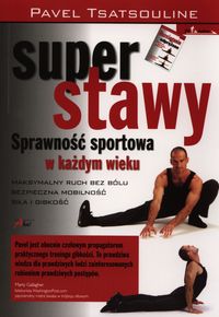 Super stawy - Tsatsouline Pavel - książka