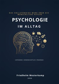 Psychologie im Alltag - Friedhelm Westerkamp - ebook
