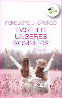 Das Lied unseres Sommers - Penelope Stokes - ebook