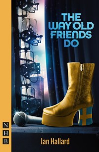 The Way Old Friends Do - Ian Hallard - ebook