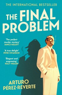 The Final Problem - Arturo Pérez-Reverte - ebook
