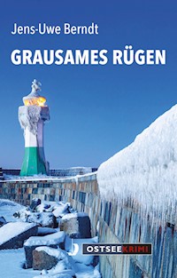 Grausames Rügen - Jens-Uwe Berndt - ebook
