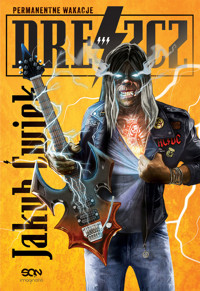 Dreszcz 3. Permanentne wakacje - Ćwiek Jakub - ebook + audiobook + książka