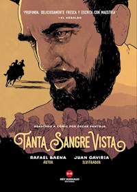 Tanta sangre vista - Rafael Baena - ebook