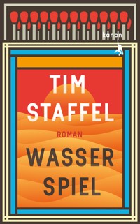 Wasserspiel - Tim Staffel - ebook