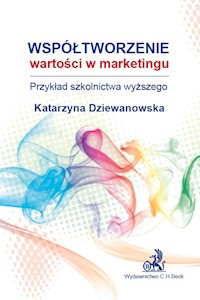 Współtworzenie wartości w marketingu - Katarzyna Dziewanowska - książka