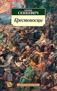 Крестоносцы - Генрик Сенкевич - ebook