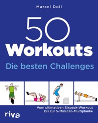 50 Workouts – Die besten Challenges - Marcel Doll - ebook