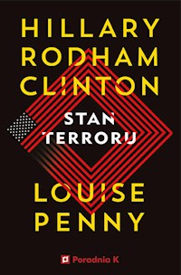 Stan terroru - Hillary Rodham Clinton, Louise Penny - ebook