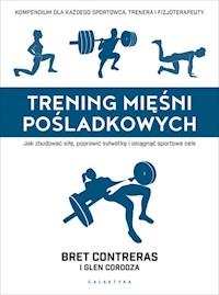 Trening mięśni pośladkowych - Contreras Bret, Cordoza Glen - książka