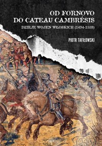 Od Fornovo do Cateau-Cambresis - Piotr Tafiłowski - książka