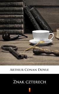 Znak czterech - Arthur Conan Doyle - ebook