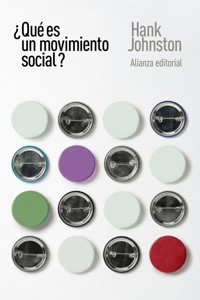 ¿Qué es un movimiento social? - Hank Johnston - ebook
