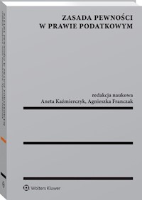 Zasada pewności w prawie podatkowym -  - książka