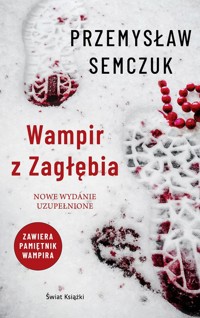 Wampir z Zagłębia - Przemysław Semczuk - książka