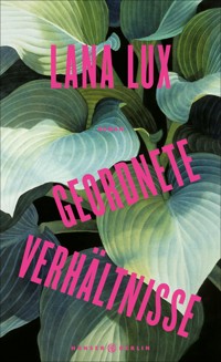 Geordnete Verhältnisse - Lux Lana - ebook