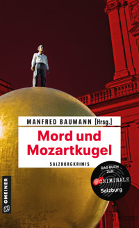 Mord und Mozartkugel -  - ebook