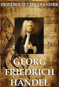 Georg Friedrich Händel - Friedrich Chrysander - ebook