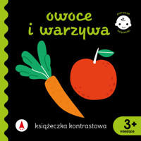 Owoce i warzywa Książeczka kontrastowa -  - książka