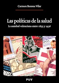 Las políticas de la salud - Carmen Barona Vilar - ebook