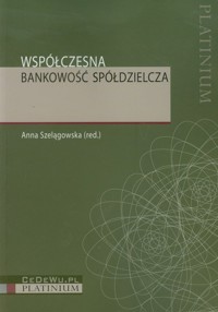 Współczesna bankowość spółdzielcza -  - książka