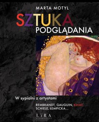 Sztuka podglądania - Marta Motyl - ebook + audiobook + książka