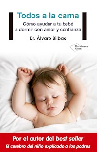 Todos a la cama - Dr. Álvaro Bilbao - ebook