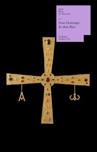 Don Domingo de don Blas - Juan Ruiz de Alarcón - ebook