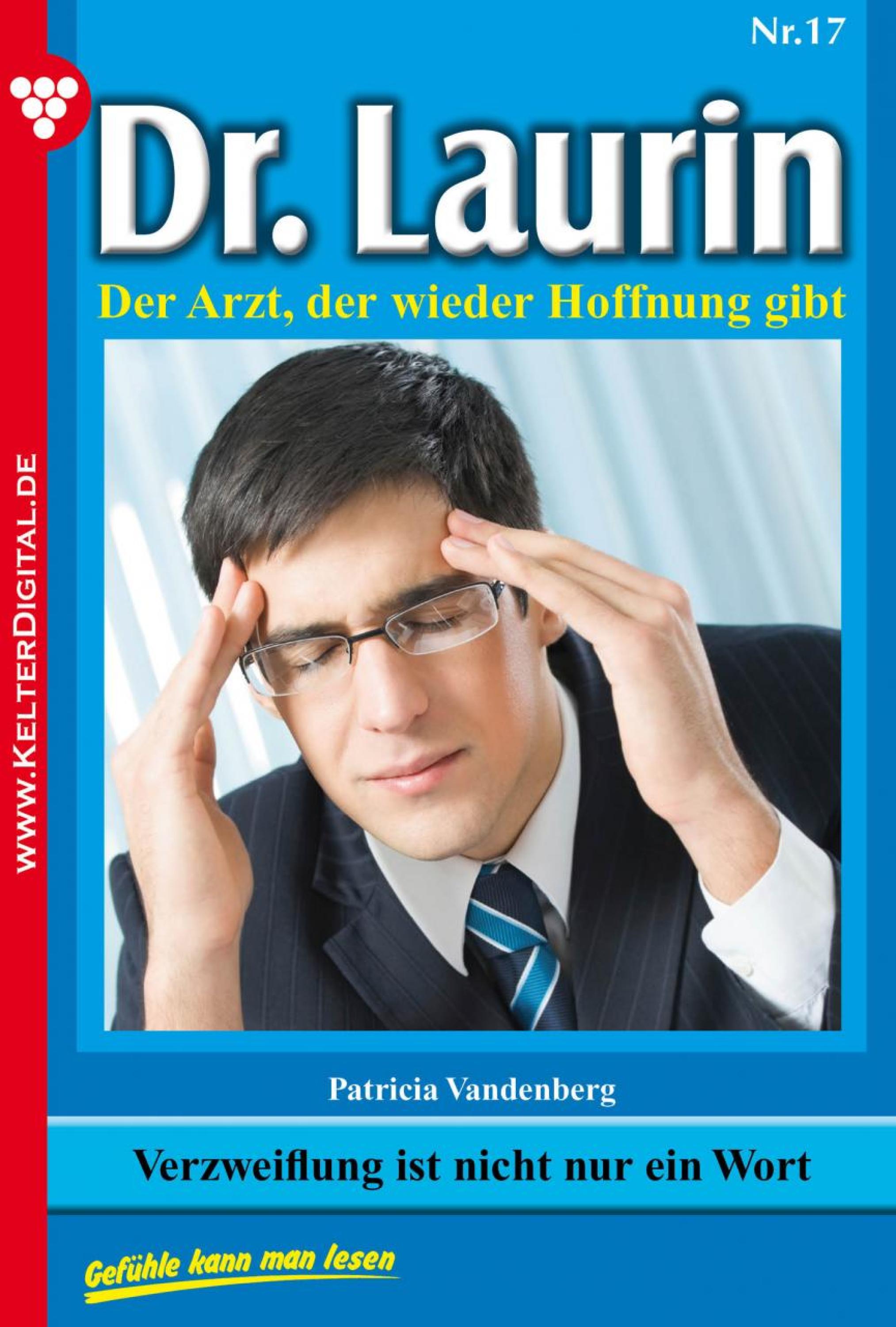Dr. Laurin 17 – Arztroman