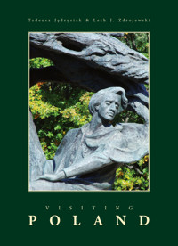 VISITING POLAND - Tadeusz Jędrysiak, Lech J. Zdrojewski - ebook