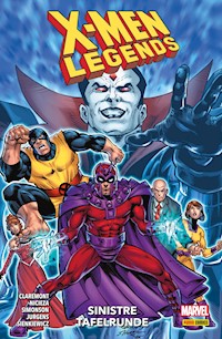 X-MEN LEGENDS 3 - Sinistre Tafelrunde - Fabian Nicieza - ebook