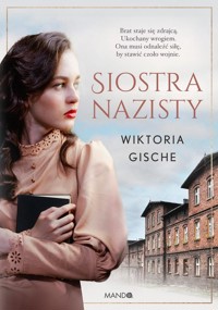 Siostra nazisty - Gische Wiktoria - ebook + książka
